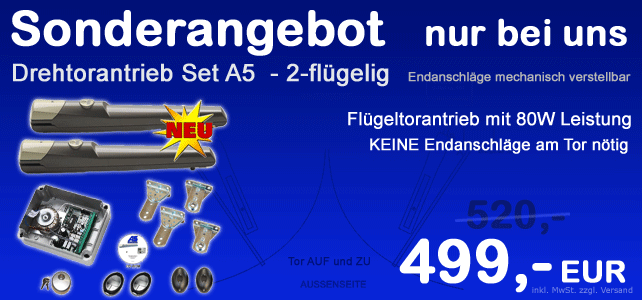 Drehtorantrieb Set A5